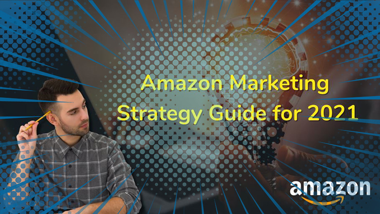 Amazon marketing strategy