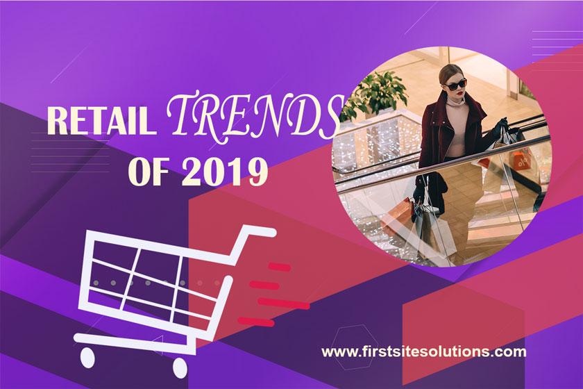 retail trend 2019