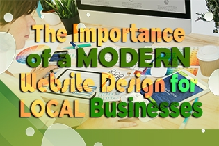 The Importance Of A Modern Website Design For Local Businesses