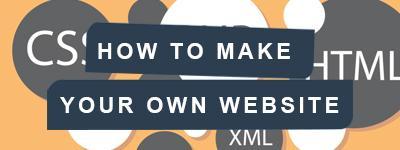 how to make your own website